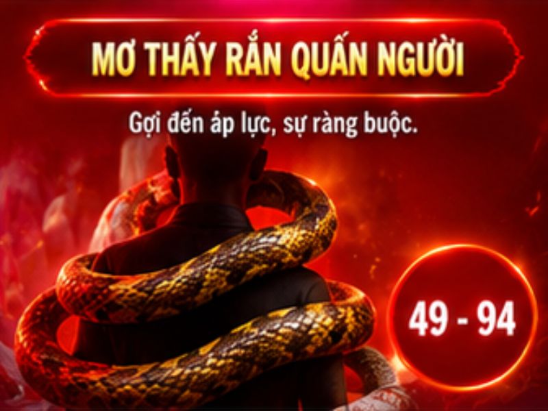 Mơ thấy rắn quấn quanh người