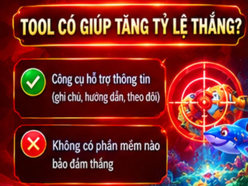 Tool Bắn Cá 33WIN Có Thể Giúp Tăng Tỷ Lệ Thắng Không